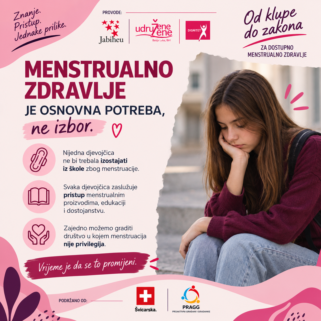 Menstruacija ne bi smjela biti razlog za izostanak iz škole, odricanje ili osjećaj nelagode